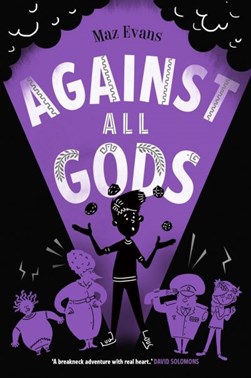Against all gods by Maz Evans