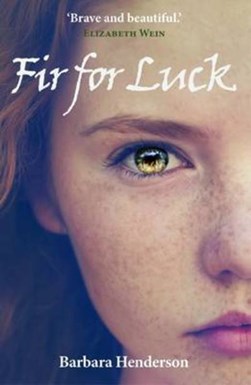 Fir for Luck by Barbara Henderson