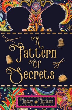 A pattern of secrets by Lindsay Littleson