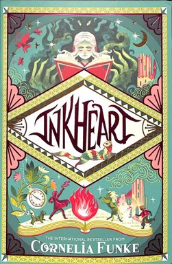Inkheart (Anniversary reissue) P/B by Cornelia Funke