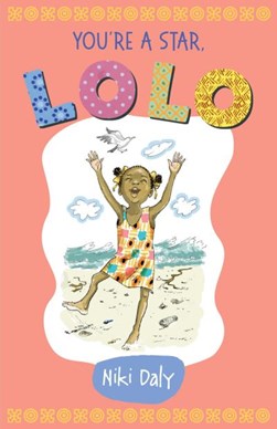You re A Star Lolo P/B by Niki Daly