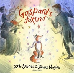 Gaspard's foxtrot by Zeb Soanes