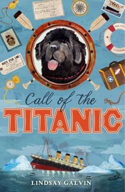 Call Of The Titanic P/B by Lindsay Galvin