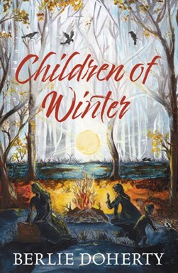 Children of winter by Berlie Doherty