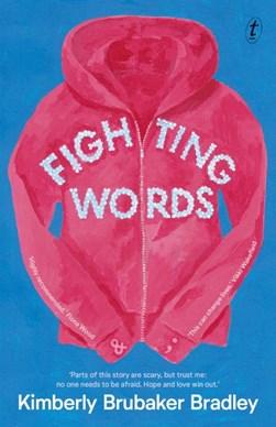 Fighting words by Kimberly Brubaker Bradley