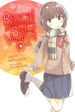 Rascal does not dream of odekake sister by Hajime Kamoshida