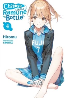 Chitose is in the ramune bottle. Vol. 4 by Hiromu