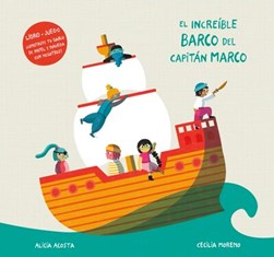 El increíble barco del capitán Marco by Alicia Acosta