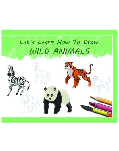 Buy Let's Learn How To Draw Wild Animals Book at Easons