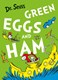 Dr Seuss Green Eggs & Ham by Seuss