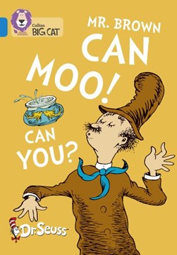 Mr. Brown can moo! Can you? by Seuss