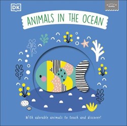 Animals In The Ocean Board Book by Rachel Elliot