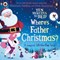 Where's Father Christmas? by Rhiannon Fielding