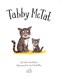 Tabby McTat by Julia Donaldson