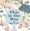 This is the way in Dog Town by Ya-Ling Huang