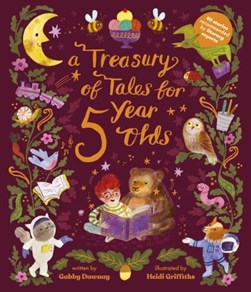 A treasury of tales for 5 year olds by Gabby Dawnay