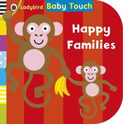 Baby Touch Happy Families BB by 