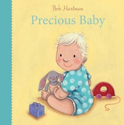 Precious baby by Bob Hartman