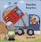 BIZZY BEAR BUILDING SITE Board Book by Benji Davies
