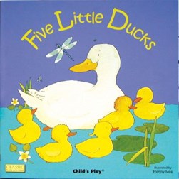 Five little ducks by Penny Ives