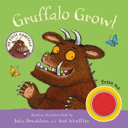 Gruffalo growl by Julia Donaldson