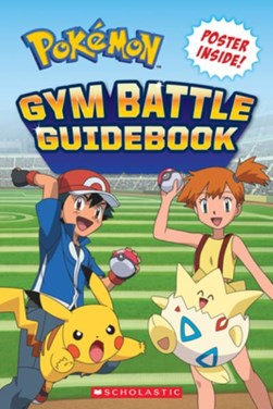 Gym battle guidebook by Simcha Whitehill