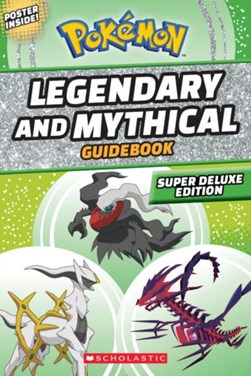 Pokemon Legendary And Mythical Guidebook P/B by Simcha Whitehill