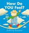 How Do You Feel Board Book by Anthony Browne