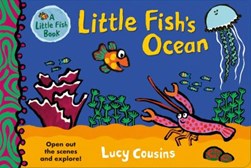 Little Fish's ocean by Lucy Cousins