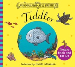 Tiddler Book And Cd P/B by Julia Donaldson