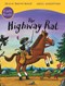 Highway Rat (Early Reader) P/B by Julia Donaldson