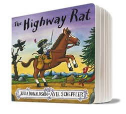 Highway Rat Gift Edition Board Book by Julia Donaldson