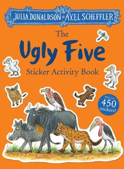 The Ugly Five Sticker Book by Julia Donaldson