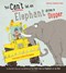 You Cant Let An Elephant Drive a Digger P/B by Patricia Cleveland-Peck