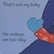 That's not my baby-- his hat is too soft by Fiona Watt
