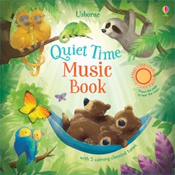 Quiet Time Music Book Board Book by Sam Taplin