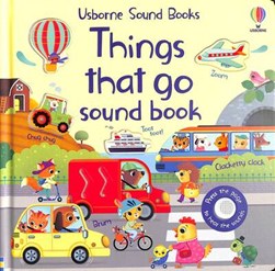 Things that go sound book by Sam Taplin