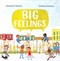 Big feelings by Alexandra Penfold