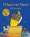 Whatever next! by Jill Murphy