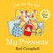 My Presents Board Book by Rod Campbell