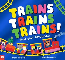 Trains Trains Trains P/B by Donna David