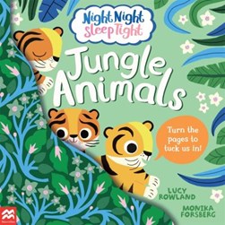 Night Night Sleep Tight Jungle Animals P/B by Lucy Rowland