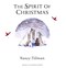 Spirit Of Christmas Board Book by Nancy Tillman