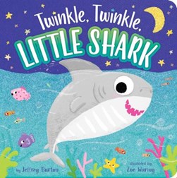 Twinkle, twinkle, little shark by Jeffrey Burton