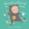Round and round the garden by Annie Kubler