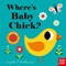 Wheres Baby Chick Board Book by Ingela P. Arrhenius