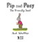 Pip And Posy The Friendly Snail H/B by Camilla Reid