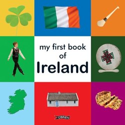 My First Book of Ireland Board Book by 
