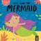 Lets Find The Mermaid H/B by Alex Willmore