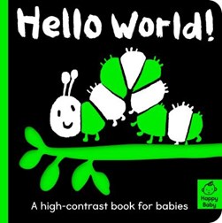 Hello World Board Book by Amelia Hepworth